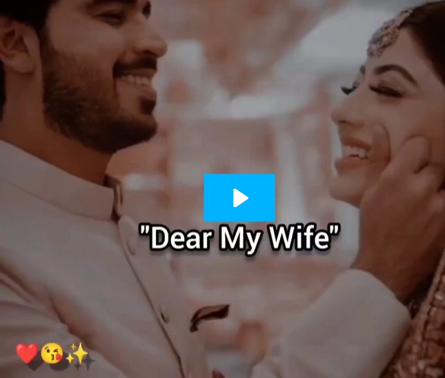 Dear My Wife Love story 💕Beautiful Couple#shortvideos#status #shorts